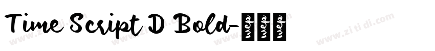 Time Script D Bold字体转换